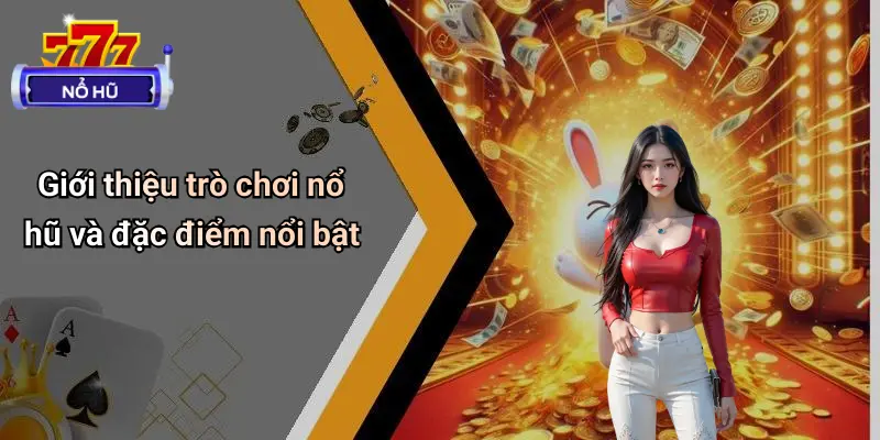 Trò Chơi Nổ Hũ