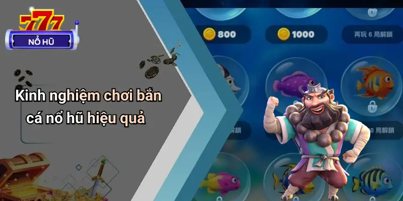Bắn Cá Nổ Hũ