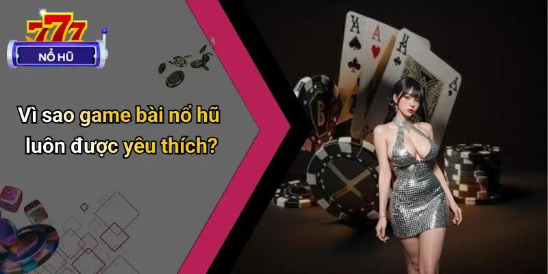 Game Bài Nổ Hũ